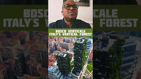 Bosco Verticale - The lush sustainable Vertical Forest Residence in #Milan, #Italy #shorts