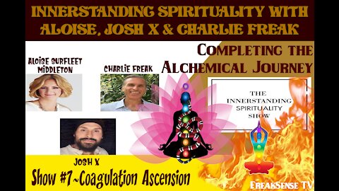 Innerstanding Spirituality Show #7