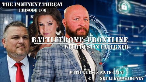 Battlefront: Frontline: AT&T Denies Cyberattack but Events Point to a Deeper Problem Arising | Nate Cain, Shelley Gwartney | LIVE @ 9pm ET