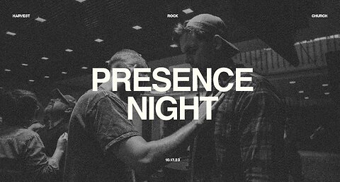 Harvest Rock | Presence Night | Tuesday Service