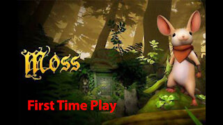 Moss: First Time Play - Leaving Home - [00002]