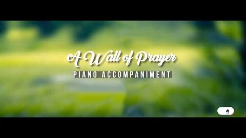 A Wall of Prayer by Kyla Rowland | Piano Accompaniment