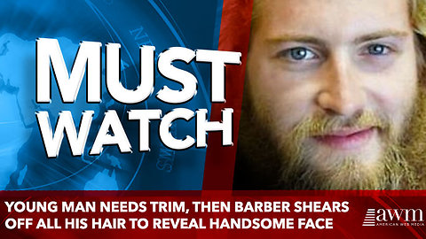 Young Man Needs Trim, Then Barber Shears Off All His Hair To Reveal Handsome Face
