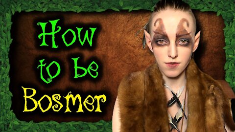 How to be a Wood Elf 🏹 Bosmer GRWM Skyrim Cosplay