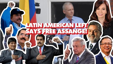 'Free Assange!' say Latin American leftist leaders: Lula, AMLO, Petro, Maduro, Ortega, Kirchner, Evo