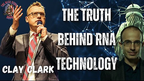 RERUN: Uncovering the Truth Behind RNA Technology and the Fate of the Dollar | Clay Clark
