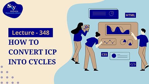 348. How to Convert ICP into Cycles | Skyhighes | Web Development