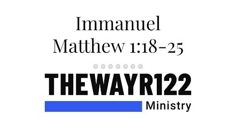 Immanuel - Matthew 1:18-25
