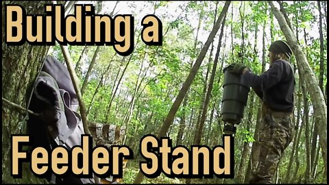Bushcraft Hunting Feeder Stand Build
