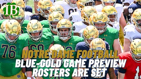 Blue-Gold Game Preview: Rosters Are Now Set, What To Look For