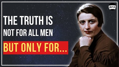 AYN RAND´s words that will make you think