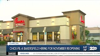 Bakersfield's Chick-fil-A hiring for November reopening