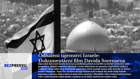 Odhalení tajemství Izraele: Dokumentární film Davida Sorensena - CZdabing