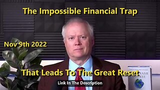 The Impossible Financial Trap That Leads To The Great Reset