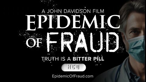 Documentary: Epidemic of Fraud | John Davidson Film
