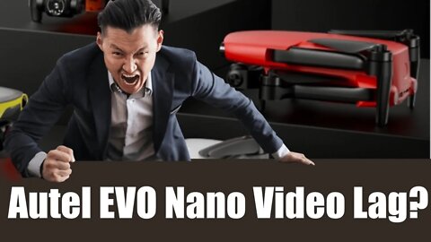 Autel EVO Nano plus New Problem: Video Lag with Tripltek 8 Tablet. Should I get a DJI Mini 3?