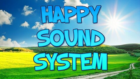 HAPPY SOUND SYSTEM