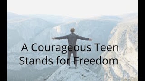 Meet 16 Year Old Dylan Standing for Freedom