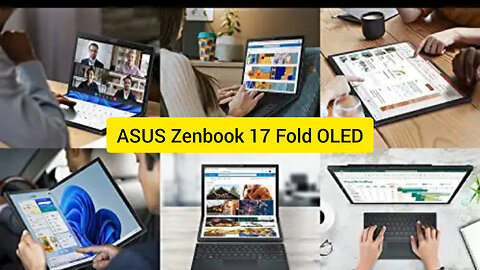 ASUS Zenbook 17 Fold OLED, Intel EVO Core i7 12th Gen, 17