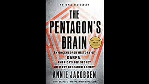 "INSIDE DARPA" The Pentagon Brain/ Annie Jacobsen