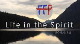 Life In The Spirit