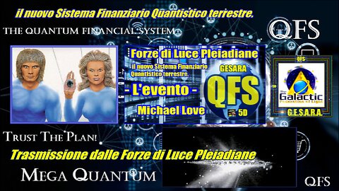 QFS - Fondi reali, garantiti da attività, che appartengono ai cittadini del pianeta Terra!