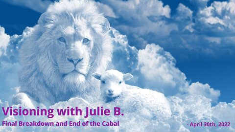 Visioning with JulieB. - Final Breakdown and End of the Cabal