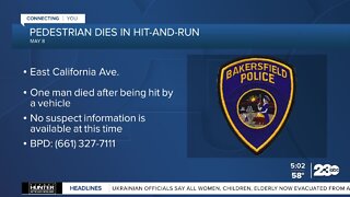 BPD: Pedestrian killed in hit-and-run crash in East Bakersfield