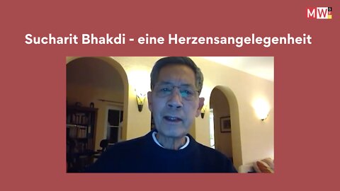 Sucharit Bhakdi - eine Herzensangelegenheit