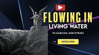Flowing In Living Water