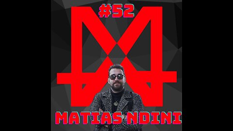 #52 - Matias B. Ndini | BUCHI PODCAST SHQIP | Video