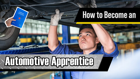 How Automotive Apprenticeship Works | Step-by-step Guide.