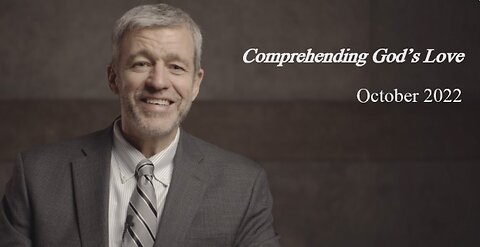 Comprehending God's Love | Paul David Washer - HeartCry Missionary Society | October 2022