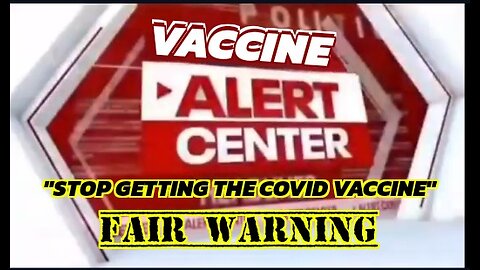 ⚫️2898. STOP THE VACCINE | FAIR WARNING ⚠️ 3 Minutes