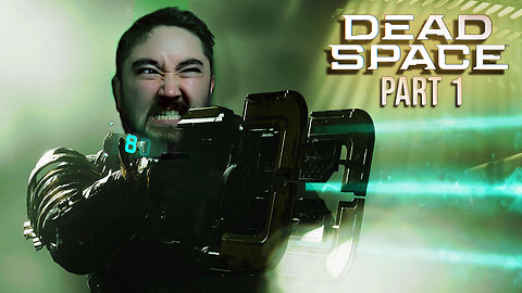 MY FIRST TIME IN DEAD SPACE | DEAD SPACE (2023) | PART 1 [Ps5]