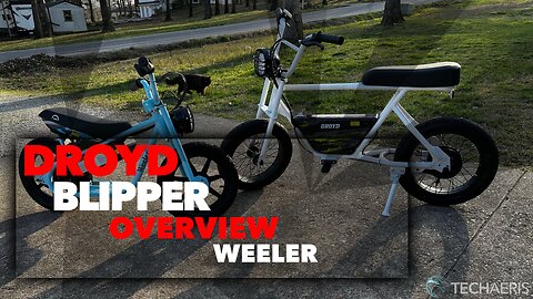 Droyd Blipper and Droyd Weeler Electric Bike Overview