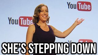 YouTube's CEO Is Finally Stepping Down...