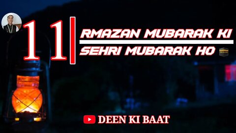 Ramzan 11 Sehri Mubarak | 11 Sehri Mubarak Ho | Ramadan 2022