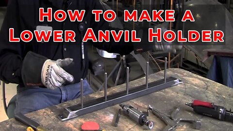 How to make a Lower Anvil holder : ProShaper Youtube English Wheel