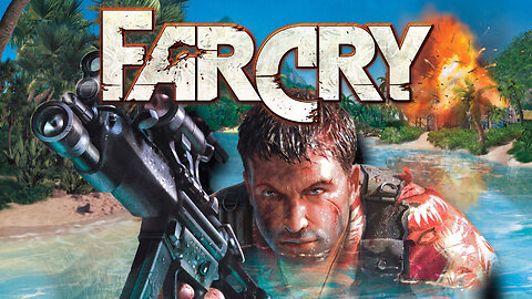 Far Cry Full Gameplay