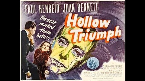 Hollow Triumph (1948): A Film Noir Thriller Starring Paul Henreid and Joan Bennett
