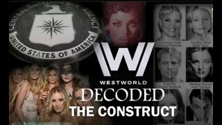 WESTWOLRD DECODED -THE CONSTRUCT