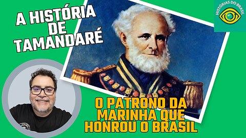 A trajetória de Almirante Tamandaré, o maior nome da história naval brasileira #005