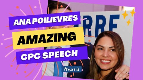Ana Poilievre delivered a wonderful speech at CPC Leadership Summit 2022