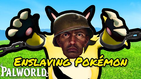 This Game Lets You Enslave Pokemon... (Palworld)