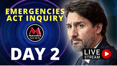 Trudeau Emergencies Act Hearings: Livestream Day 2