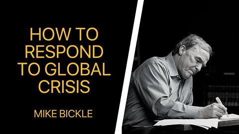 How to Respond to Global Crisis (2010) | Mike Bickle