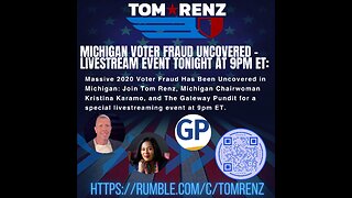 Michigan Voter Fraud Uncovered - Livestream Event Tonight at 9PM ET