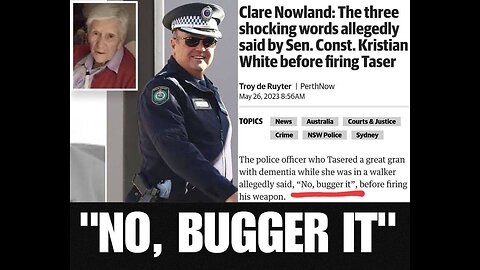 WTF 109 - NSW Police rectify their mistake in tasering 97 year old grandmother.