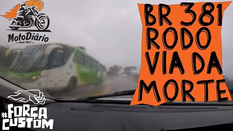 BR 381 - 30 anos de negligência. A rodovia da morte em Minas Gerais.